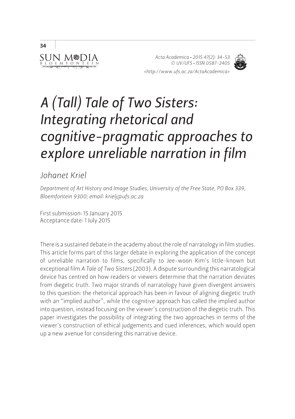 Integrating Rhetorical and Cognitive-Pragmatic Approaches to Explore Unreliable Narration in Film