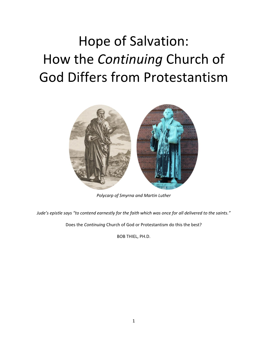 How the Continuing Church of God Differs from Protestantism