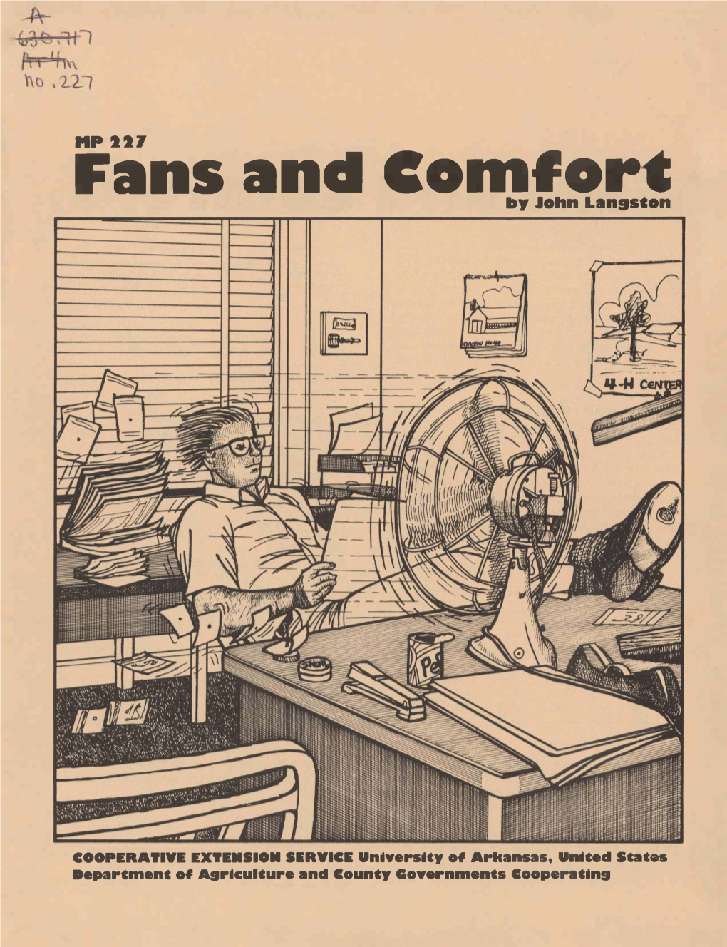 Fans and Comfort by John Langston