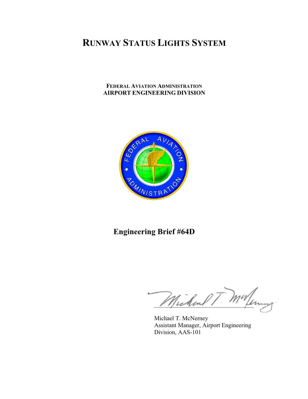 FAA Engineering Brief #64D, Runway Status Light System, 9 May 2011