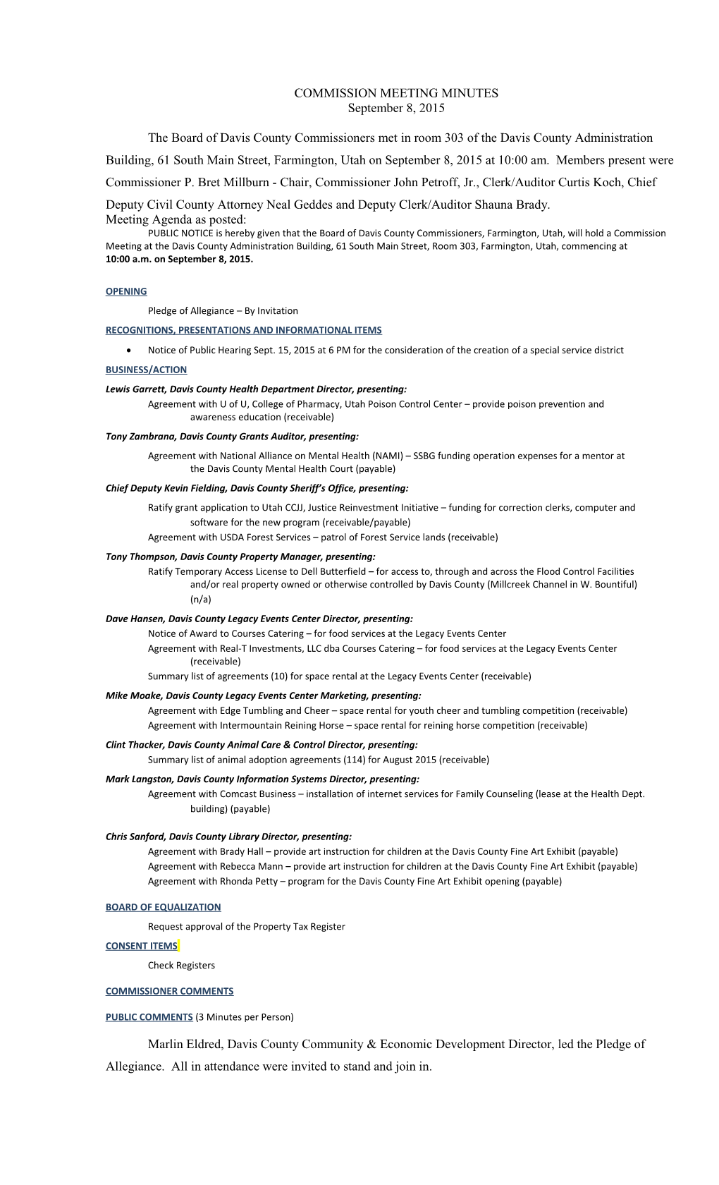 Notice of Public Hearing Sept. 15, 2015 at 6 PM for the Consideration of the Creation Of