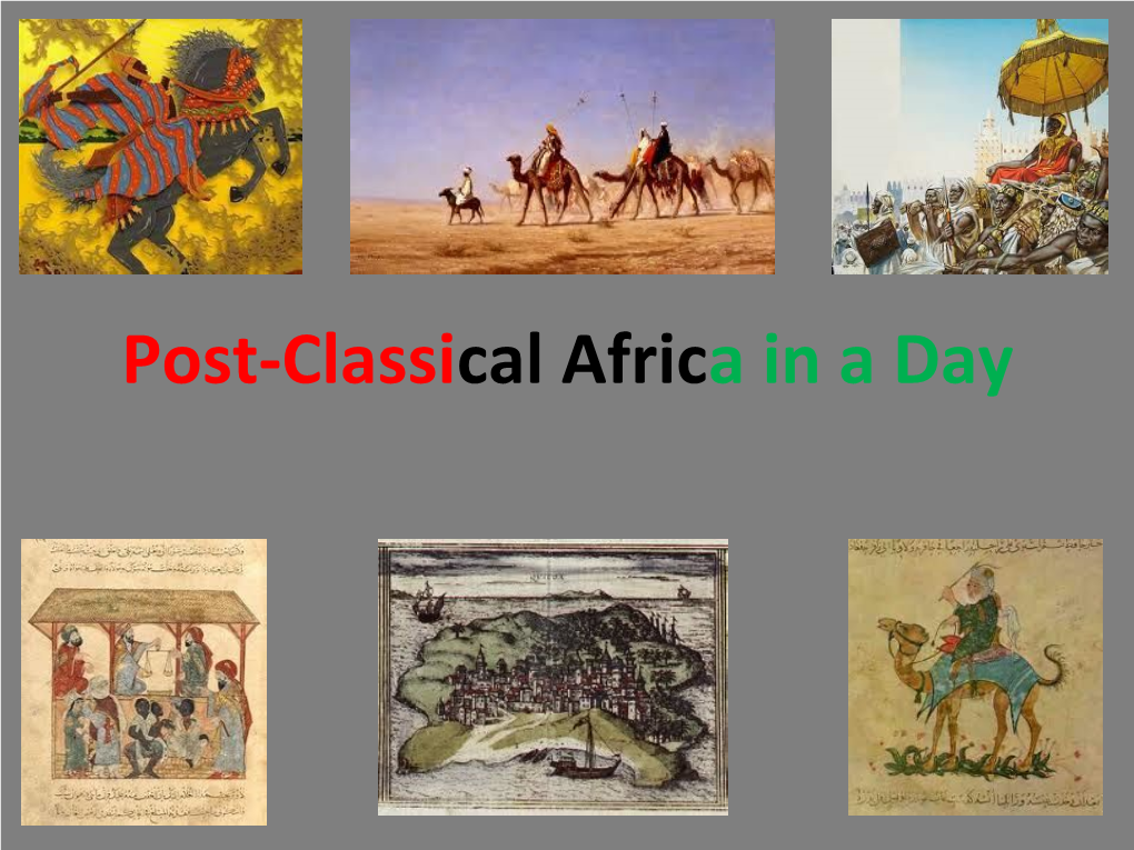 Post-Classical Africa in a Day Bantu