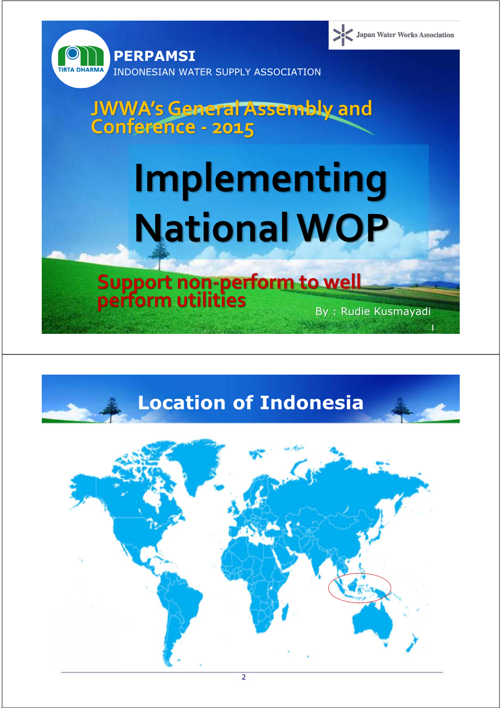 Implementing National WOP Support Non-Perform to Well