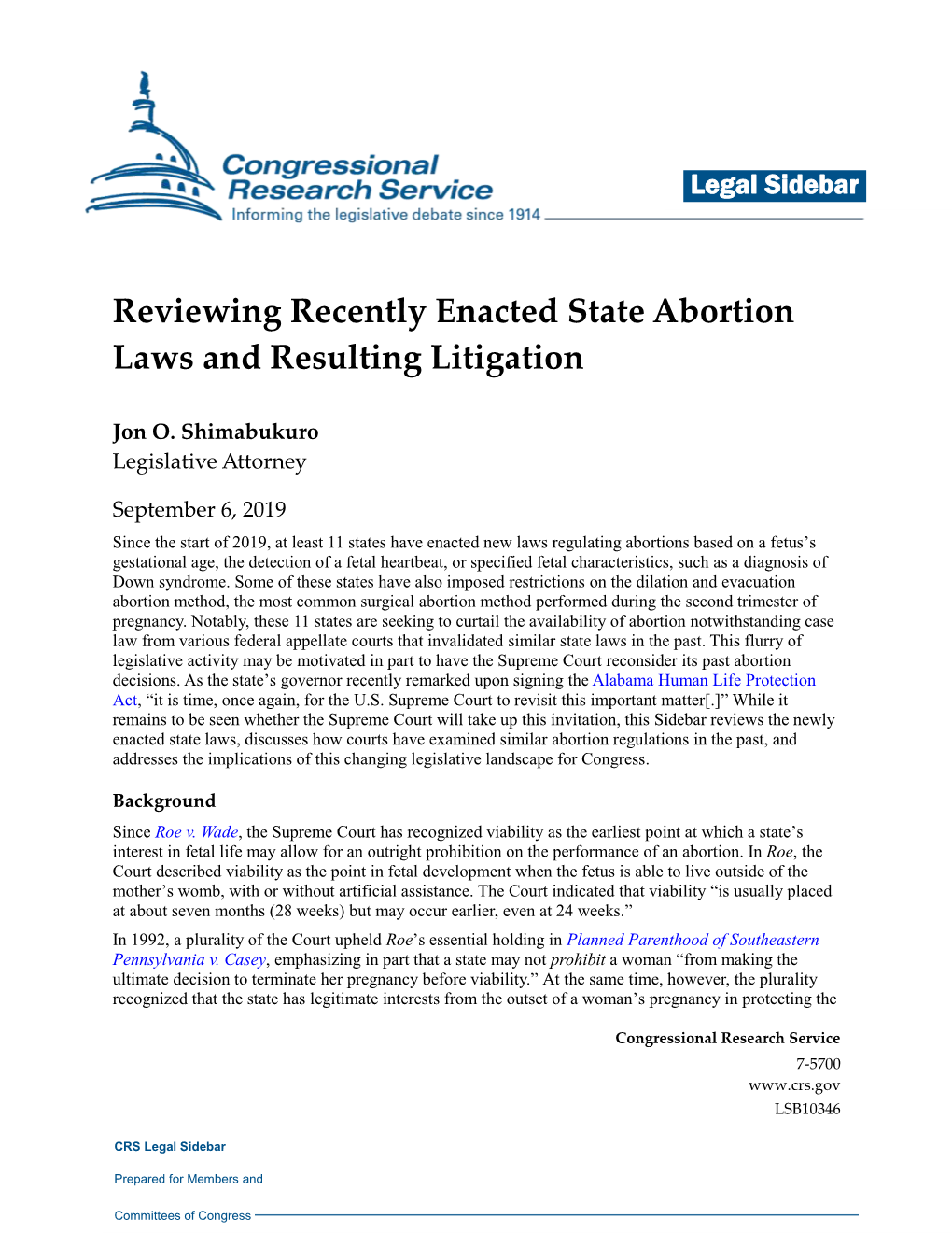 Reviewing Recently Enacted State Abortion Laws and Resulting Litigation