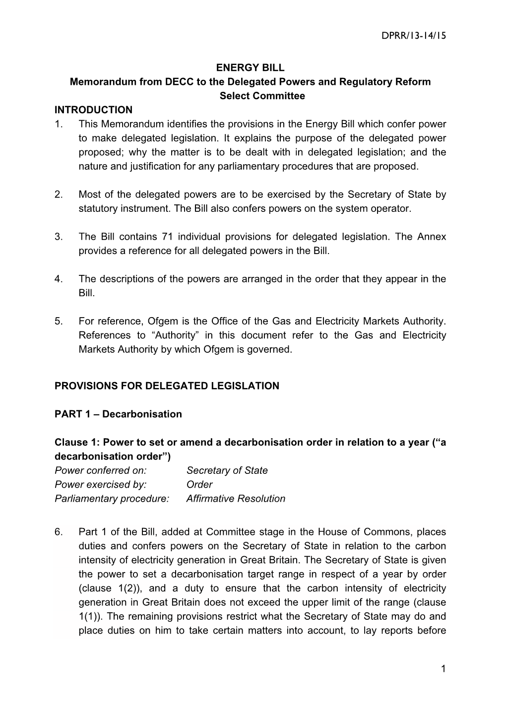 DPRR/13-14/15 ENERGY BILL Memorandum From