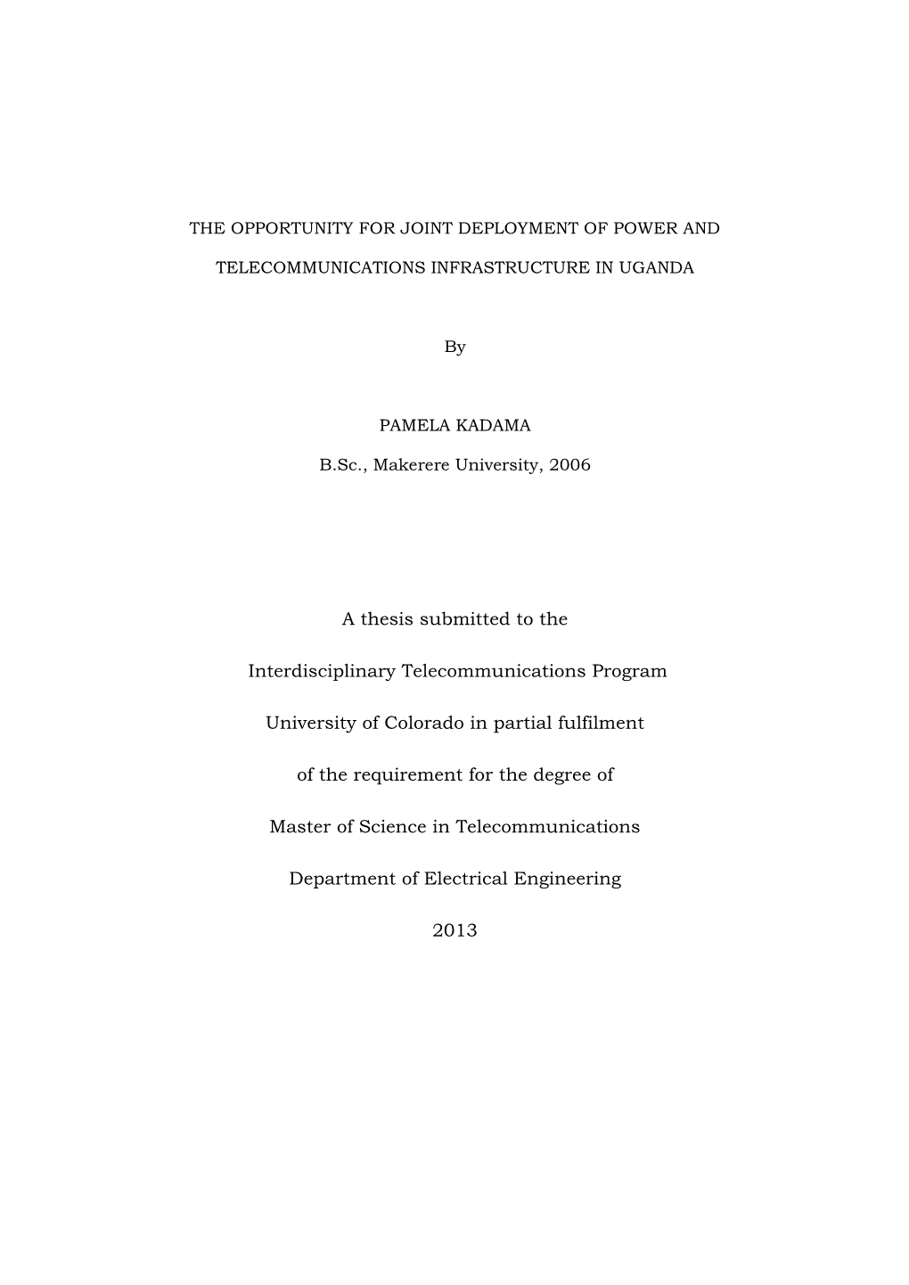 A Thesis Submitted to the Interdisciplinary