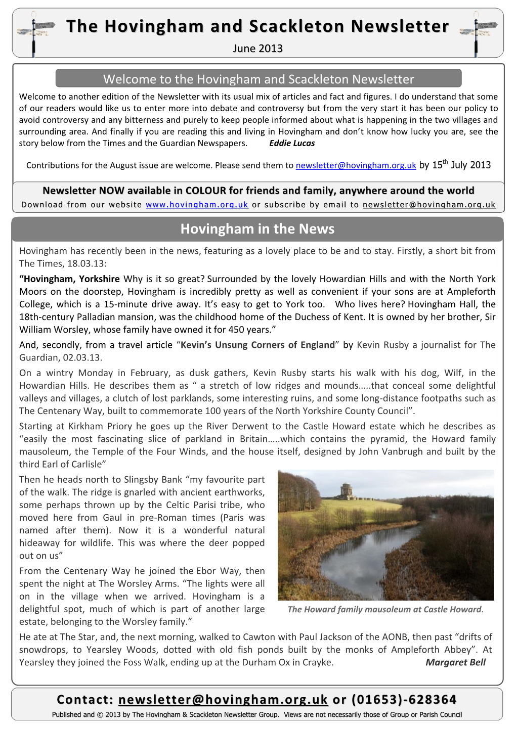 Welcome to the Hovingham and Scackleton Newsletter Welcome to Another Edition of the Newsletter with Its Usual Mix of Articles and Fact and Figures