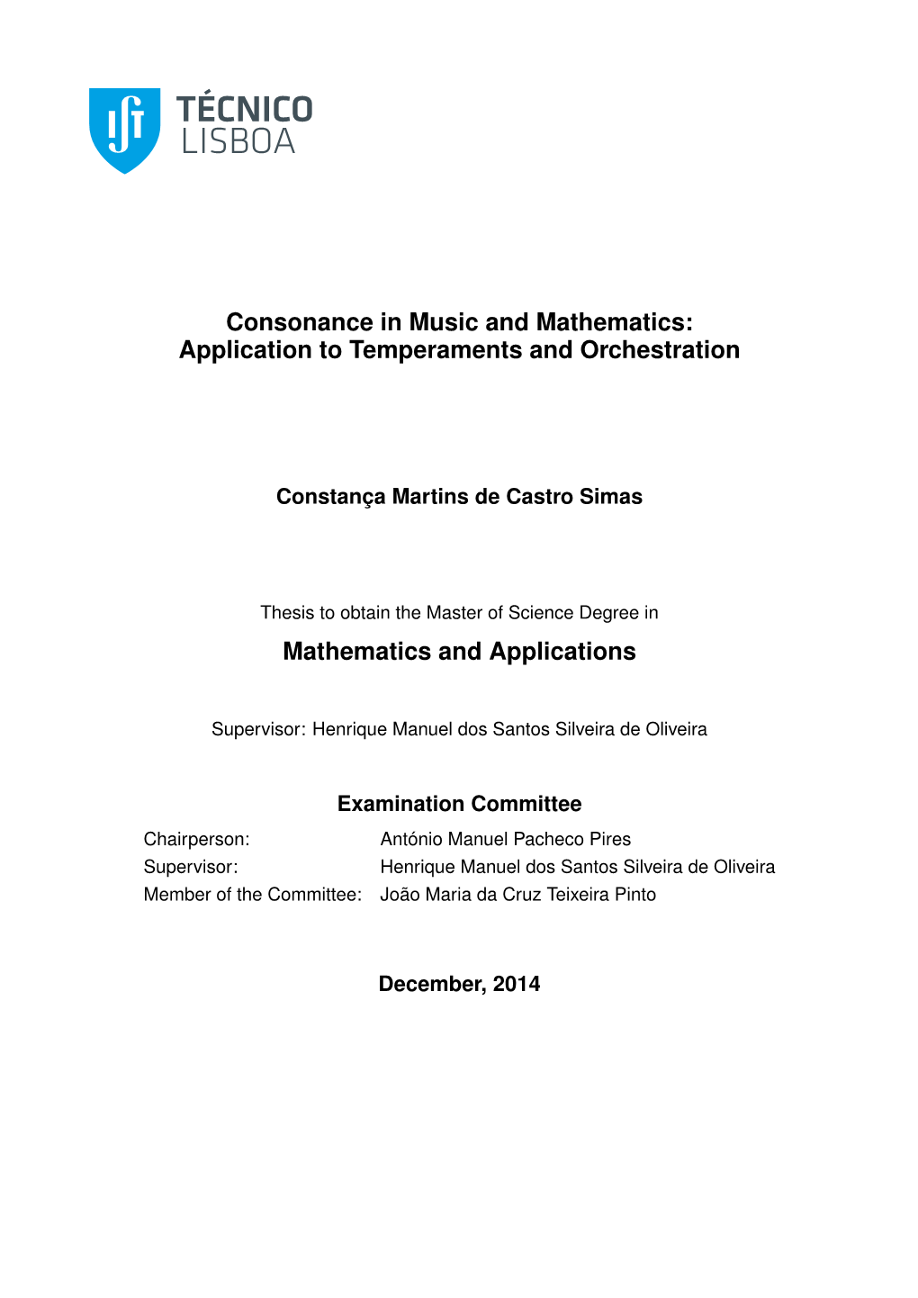 Consonance in Music and Mathematics: Application to Temperaments and Orchestration