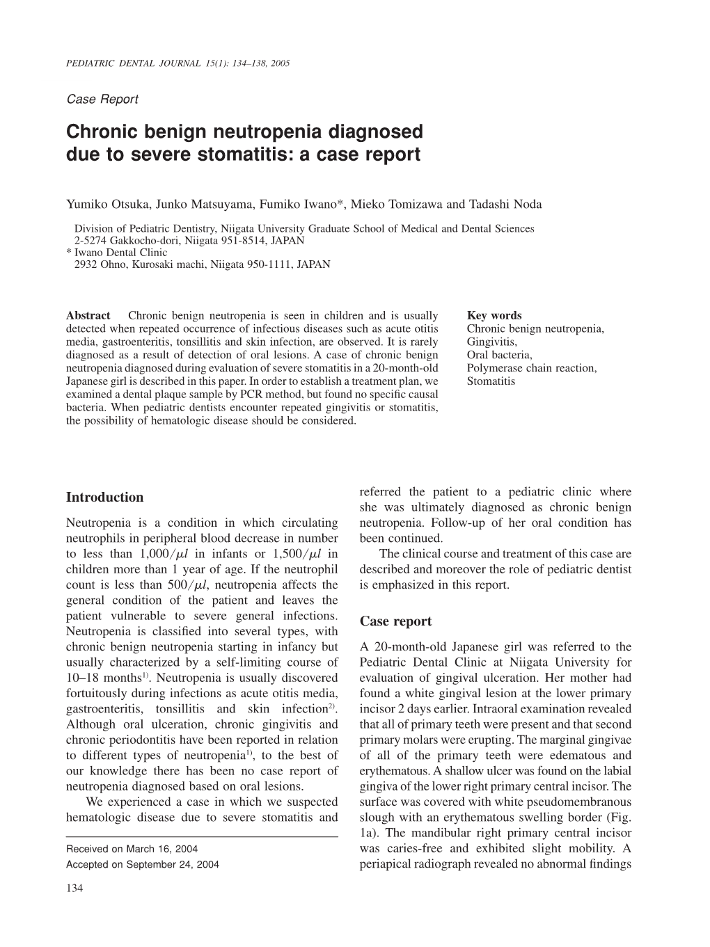 Chronic Benign Neutropenia Diagnosed Due to Severe Stomatitis: a Case Report