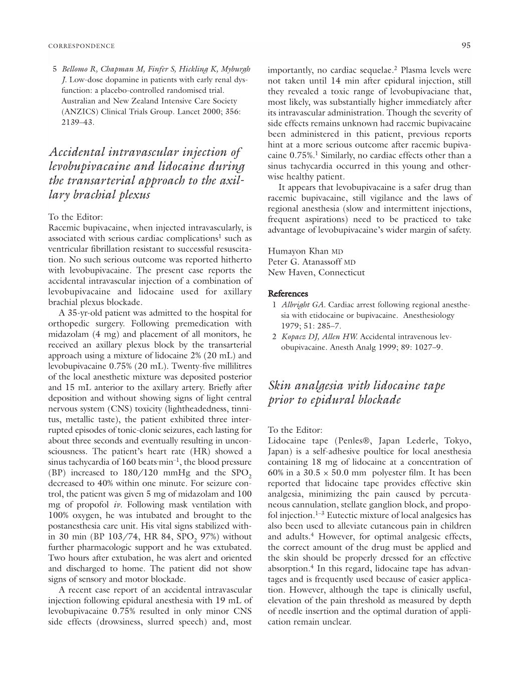 Accidental Intravascular Injection of Levobupivacaine and Lidocaine