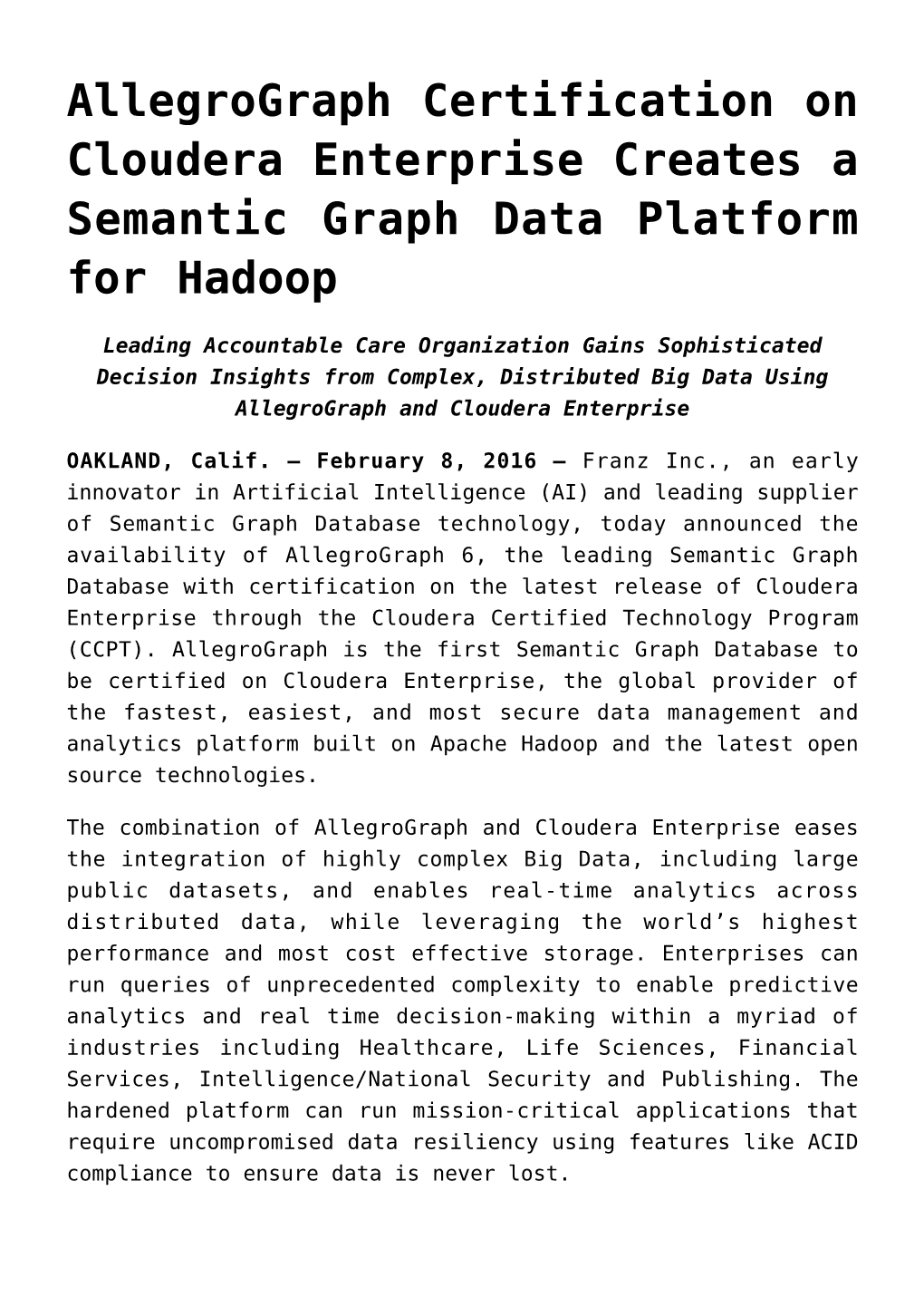 Allegrograph Certification on Cloudera Enterprise Creates a Semantic Graph Data Platform for Hadoop