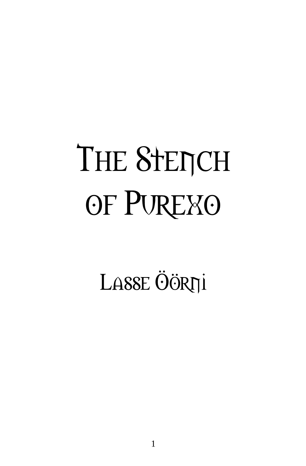 The Stench of Purexo