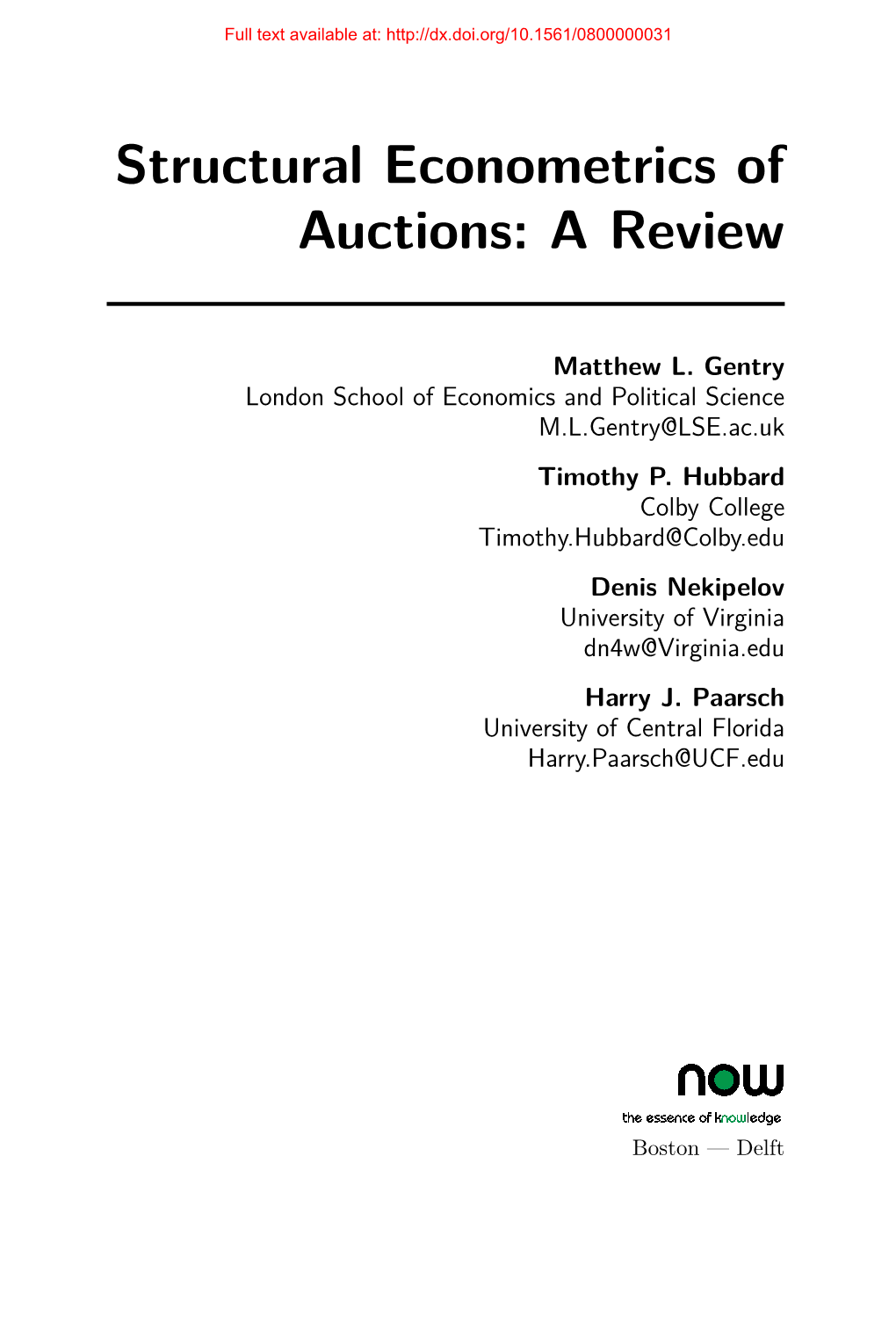 Structural Econometrics of Auctions: a Review