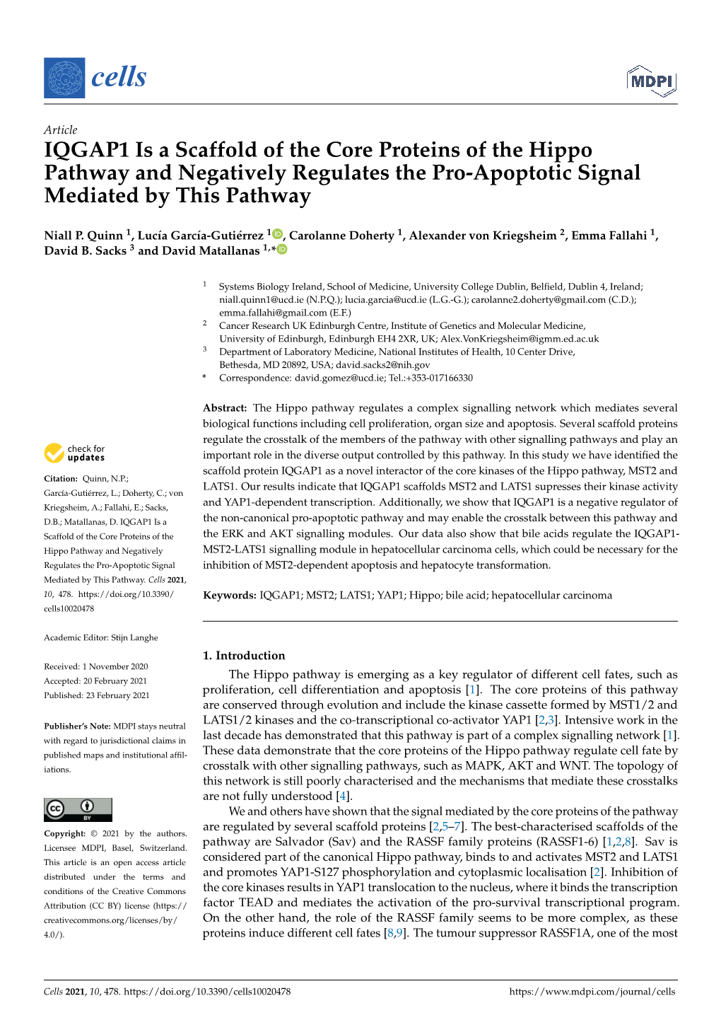 IQGAP1 Is a Scaffold of the Core Proteins of the Hippo Pathway and Negatively Regulates the Pro-Apoptotic Signal Mediated by This Pathway