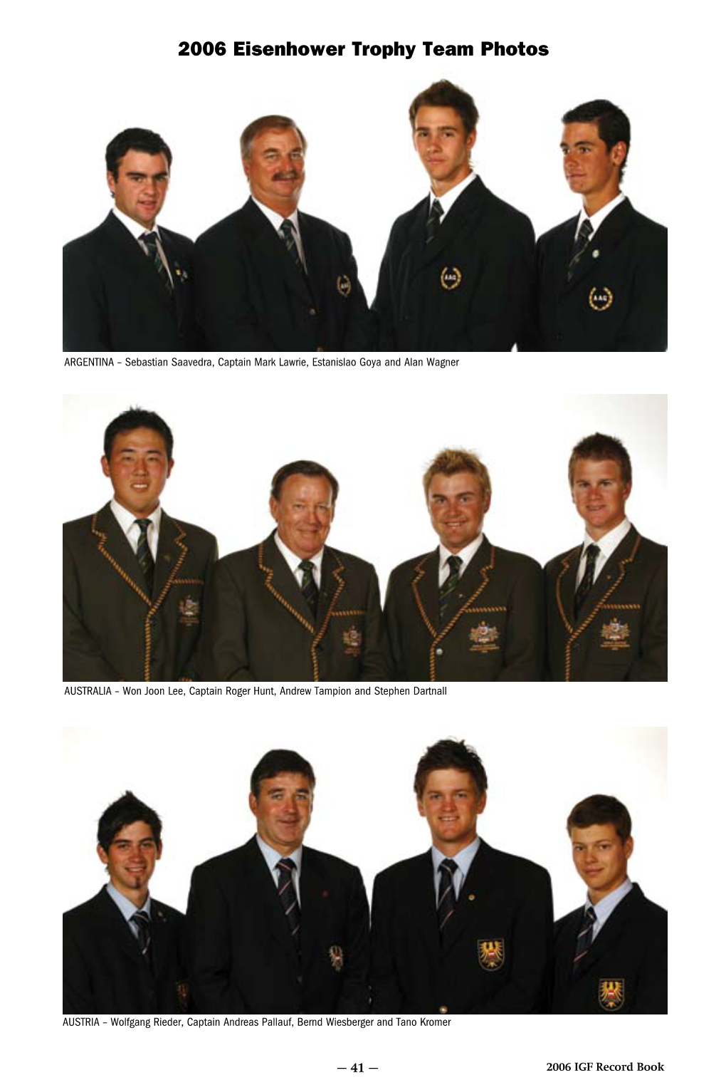 2006 Eisenhower Trophy Team Photos 25Th World Amateur Team Championship Position Rd