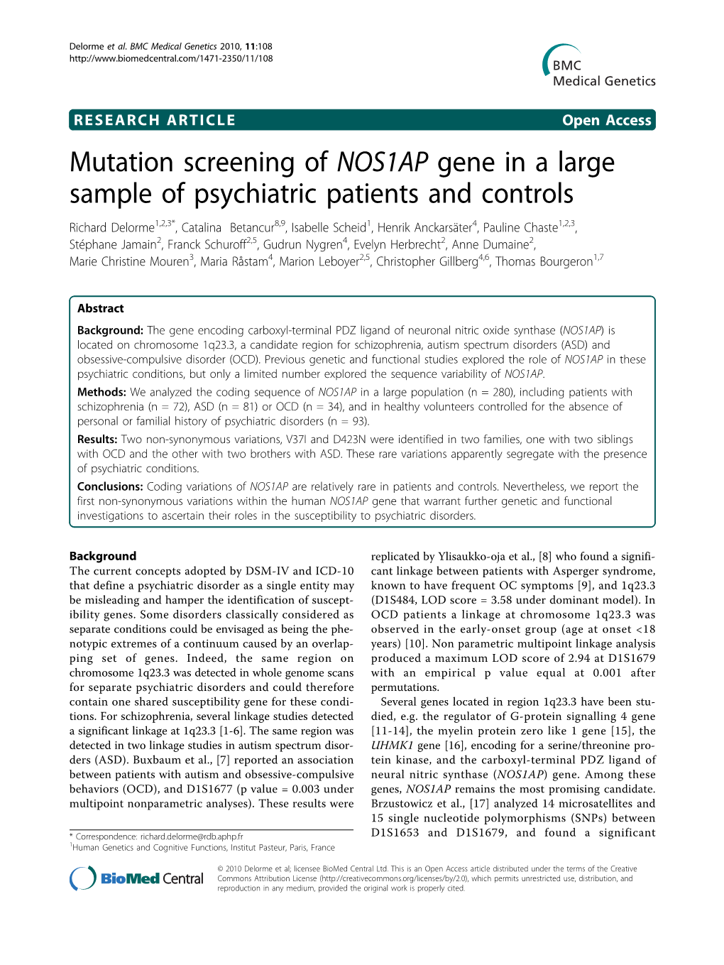 Mutation Screening of NOS1AP Gene in a Large Sample Of