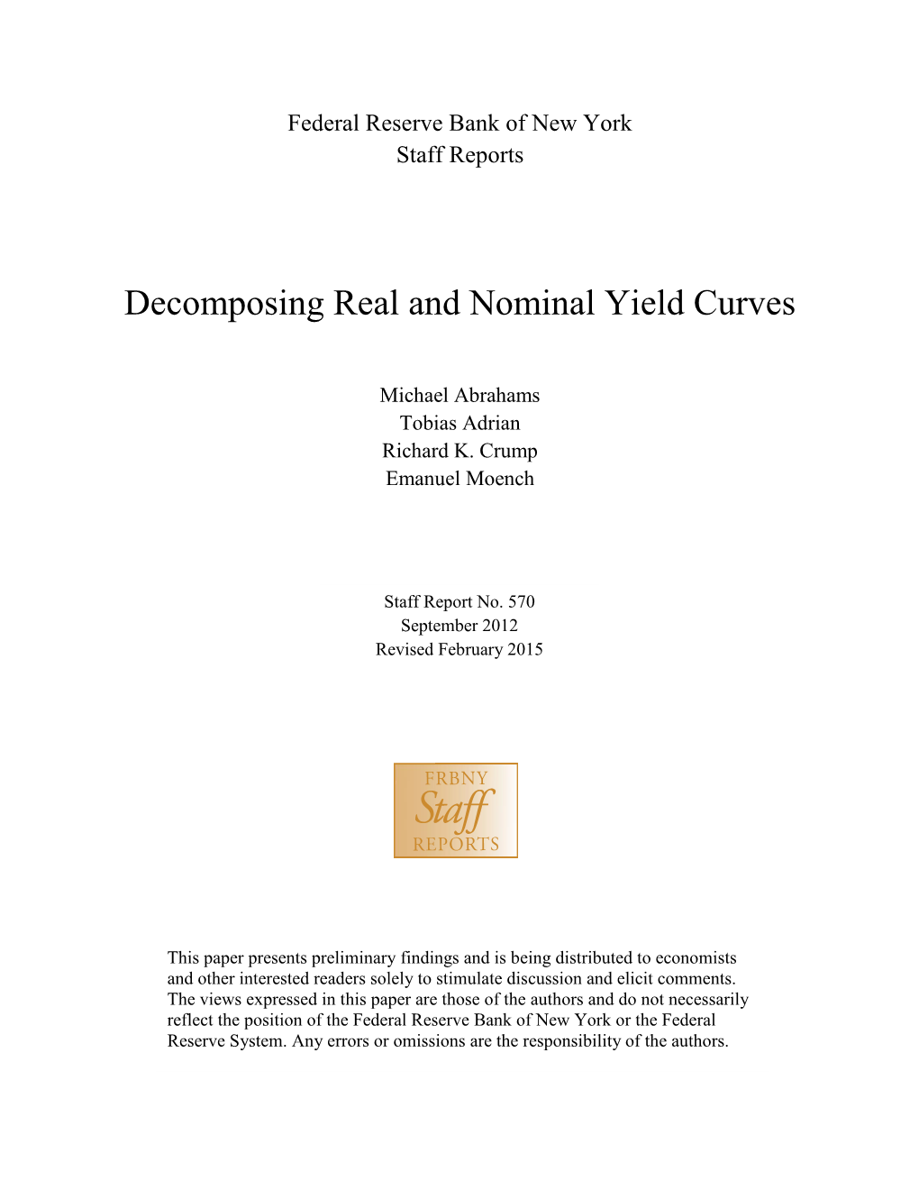 Decomposing Real and Nominal Yield Curves