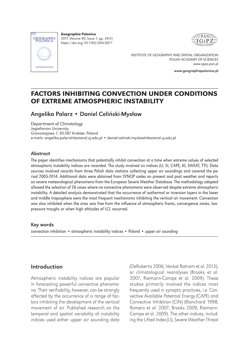 Factors Inhibiting Convection Under Conditions of Extreme Atmospheric Instability