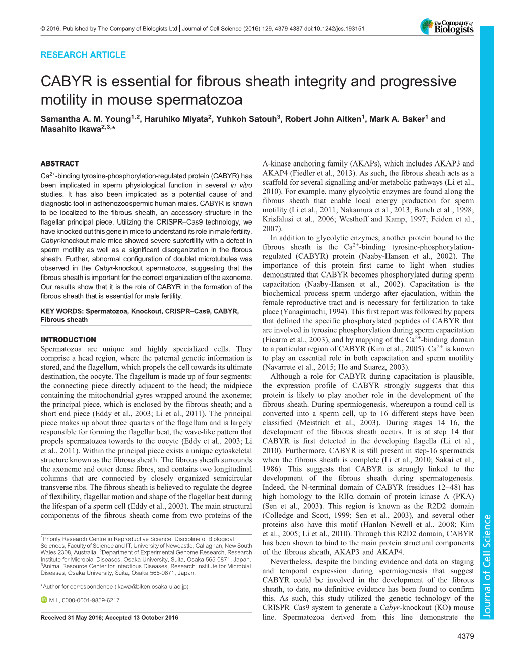 CABYR Is Essential for Fibrous Sheath Integrity and Progressive Motility in Mouse Spermatozoa Samantha A