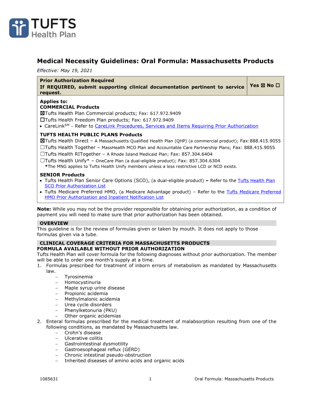 Medical Necessity Guidelines: Oral Formula: Massachusetts Products Effective: May 19, 2021