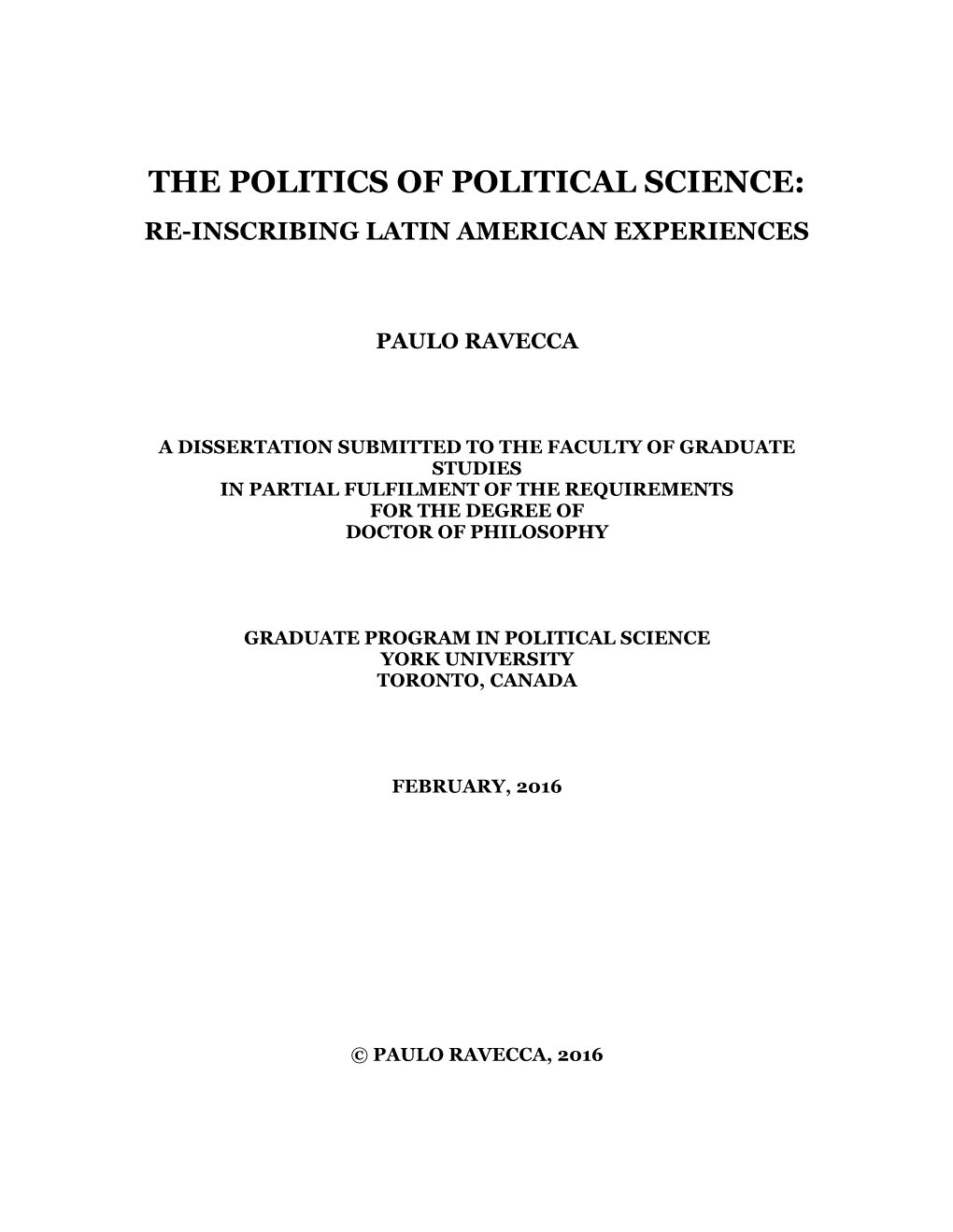 The Politics of Political Science: Re-Inscribing Latin American Experiences