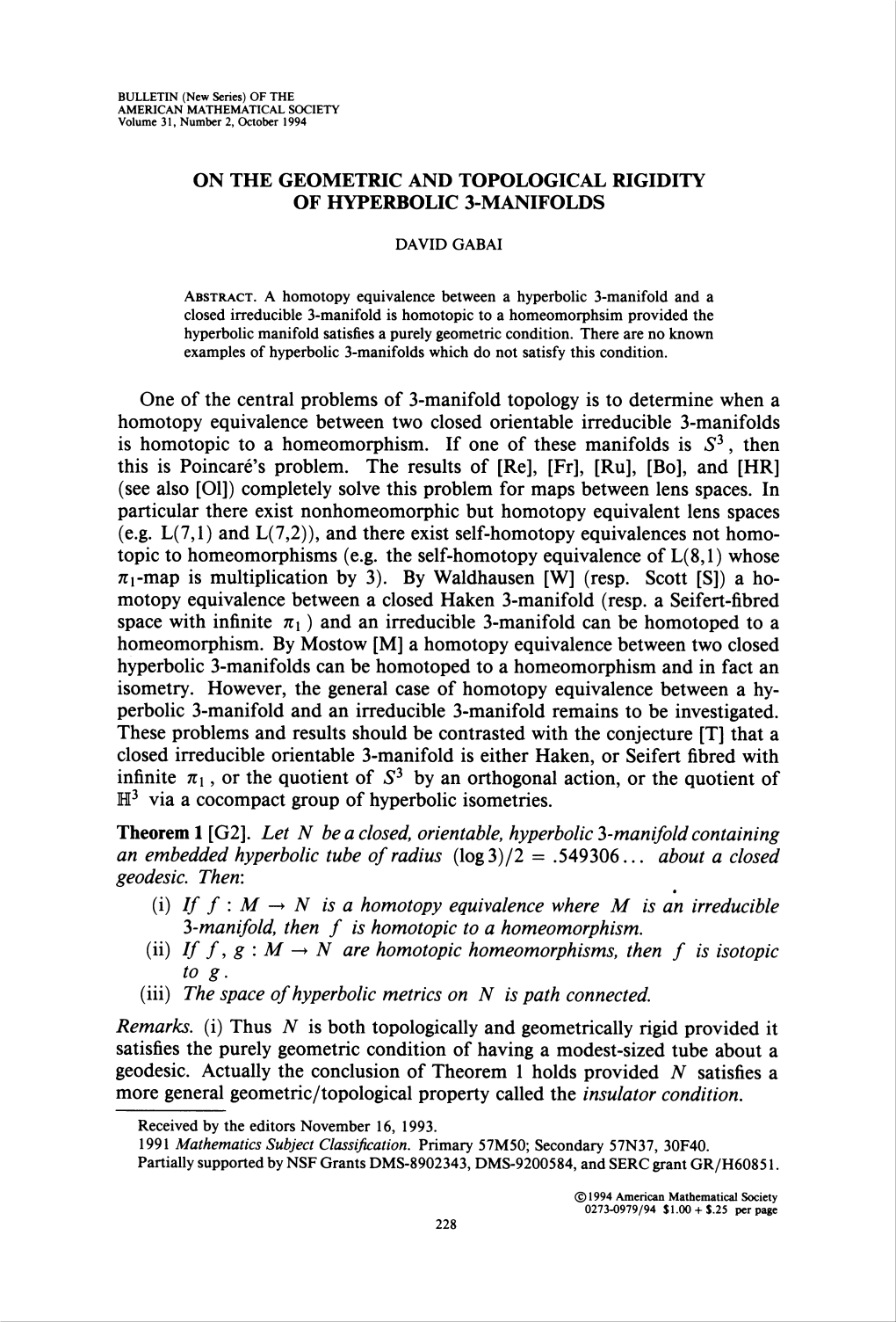 On the Geometric and Topological Rigidity of Hyperbolic 3-Manifolds