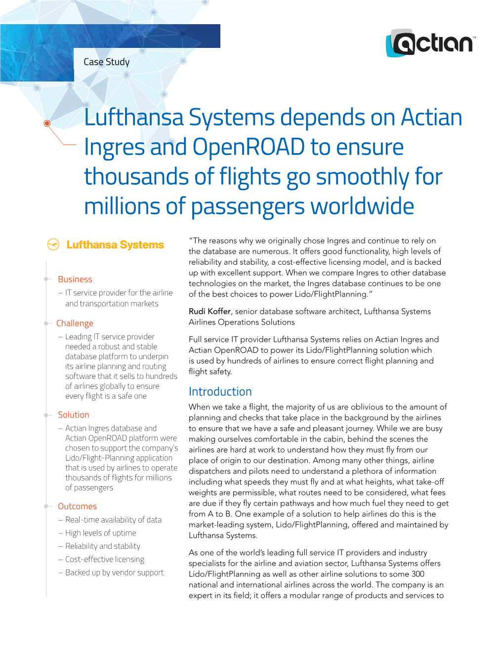 Lufthansa Systems Depends on Actian Ingres and Openroad to Ensure Thousands of Flights Go Smoothly for Millions of Passengers Worldwide