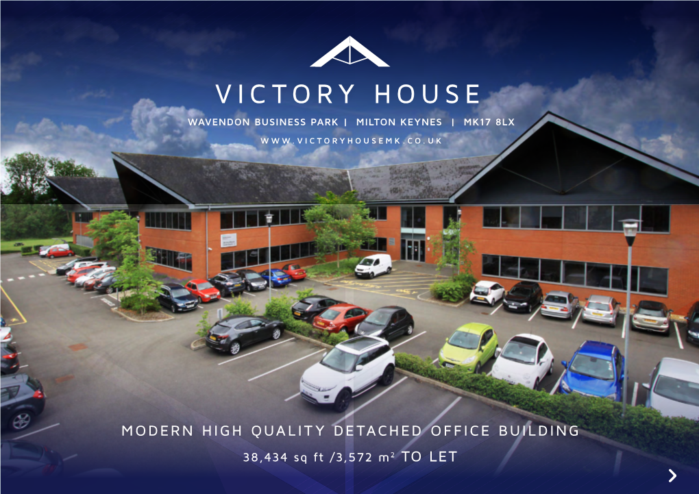 Victory House Wavendon Business Park | Milton Keynes | Mk17 8Lx