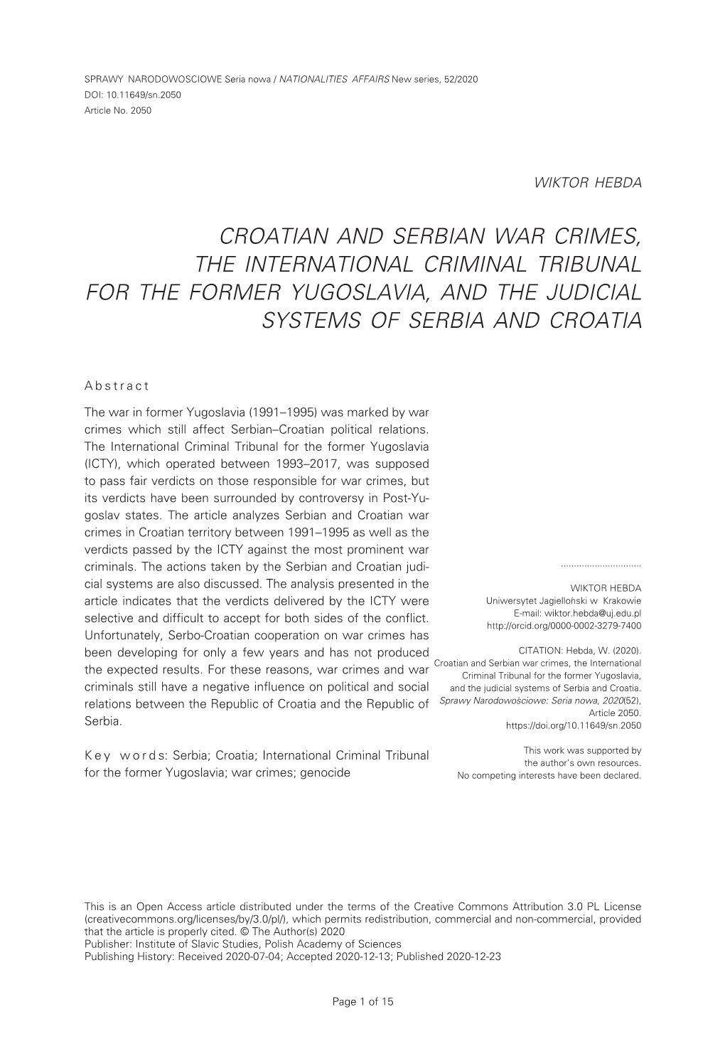 Croatian and Serbian War Crimes, the International Criminal Tribunal for the Former Yugoslavia, and the Judicial Systems of Serbia and Croatia