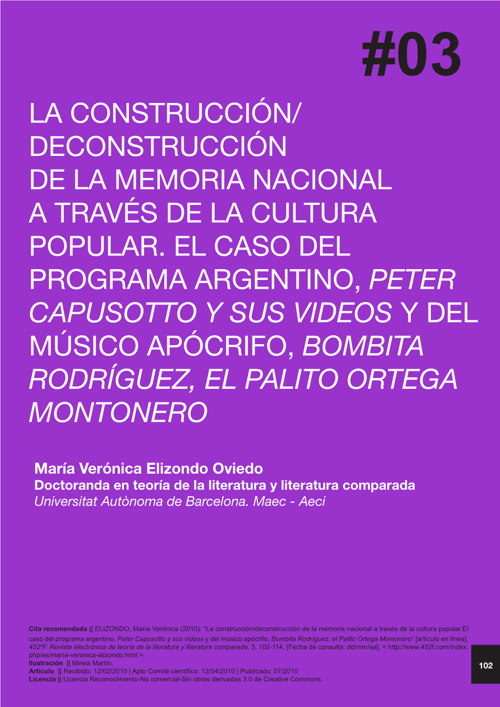 La Construcción/ Deconstrucción De La Memoria Nacional a Través De La Cultura Popular