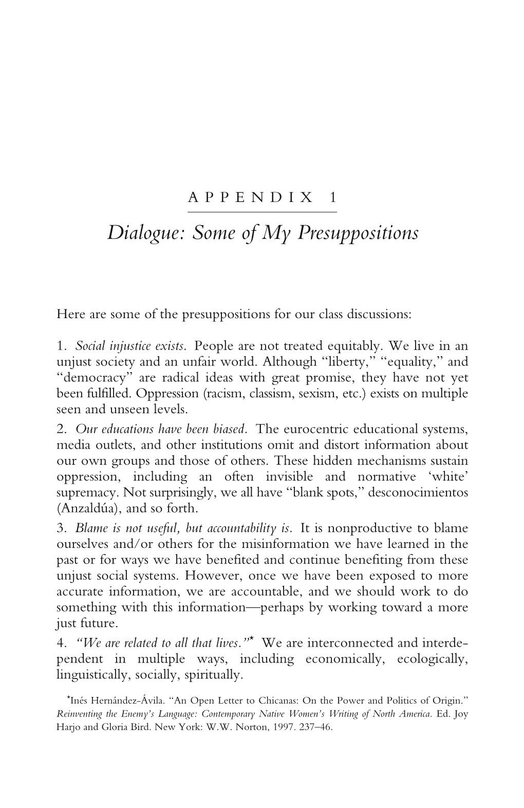 Dialogue: Some of My Presuppositions