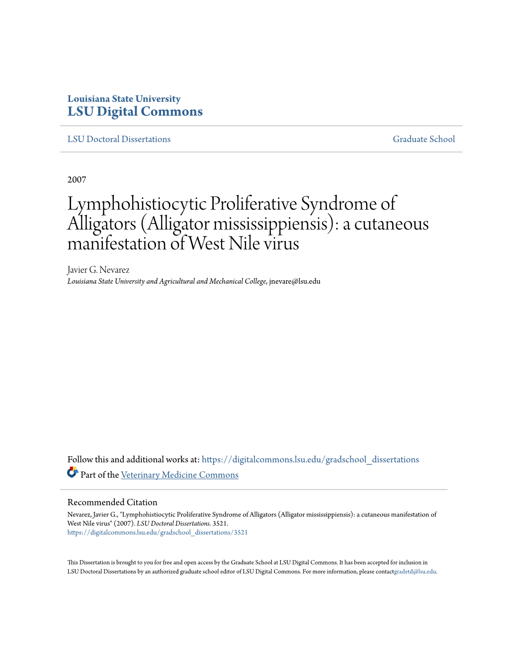 Alligator Mississippiensis): a Cutaneous Manifestation of West Nile Virus Javier G