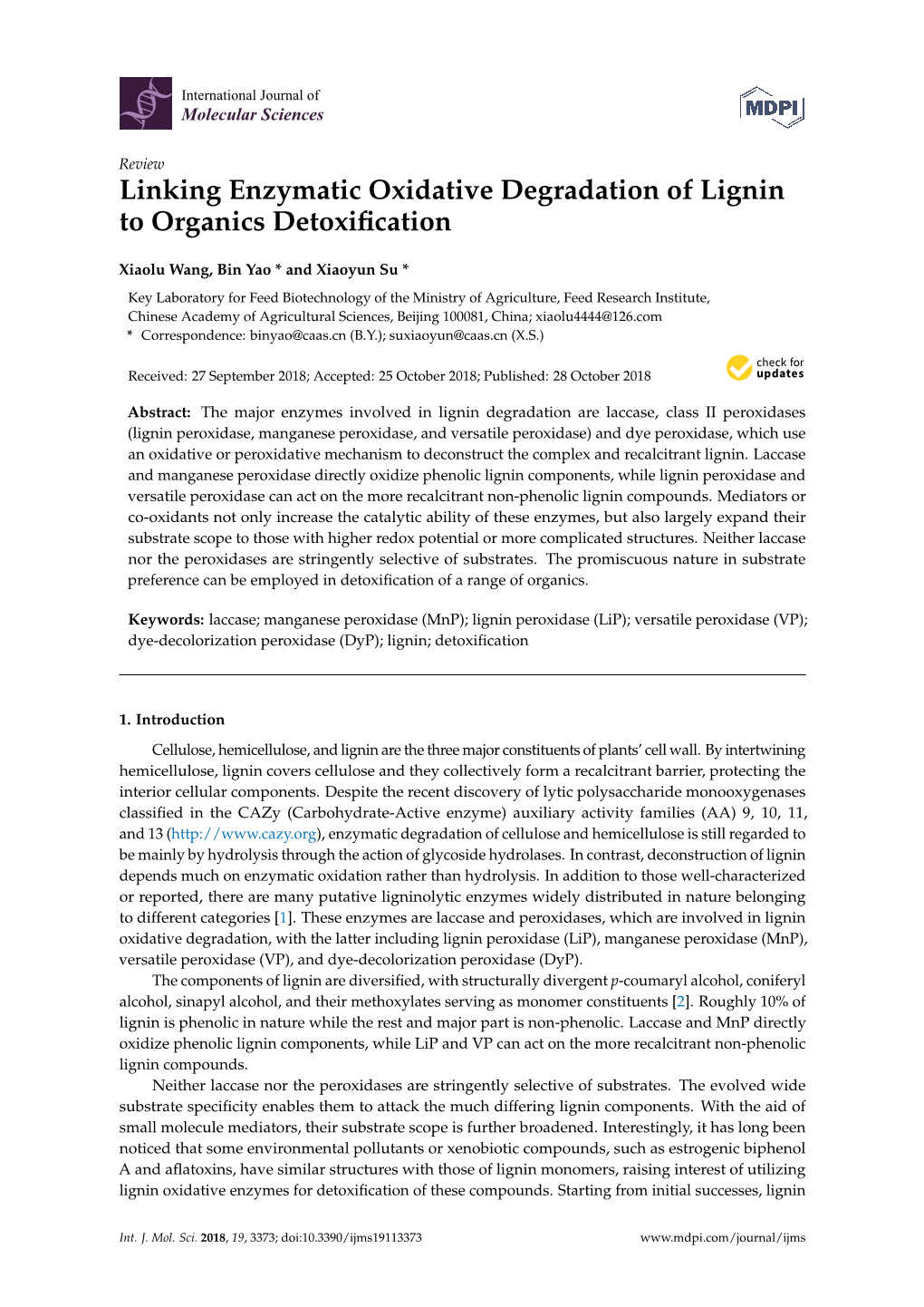 Linking Enzymatic Oxidative Degradation of Lignin to Organics Detoxiﬁcation