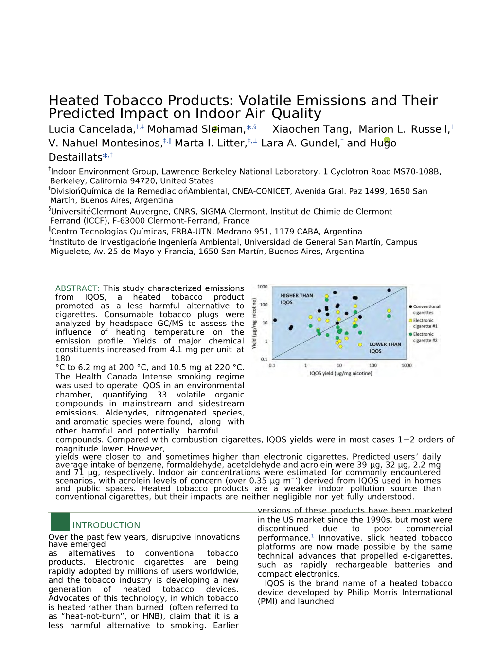 Volatile Emissions and Their Predicted Impact on Indoor Air Quality Lucia Cancelada,†,‡ Mohamad Sleiman,*,§ Xiaochen Tang,† Marion L