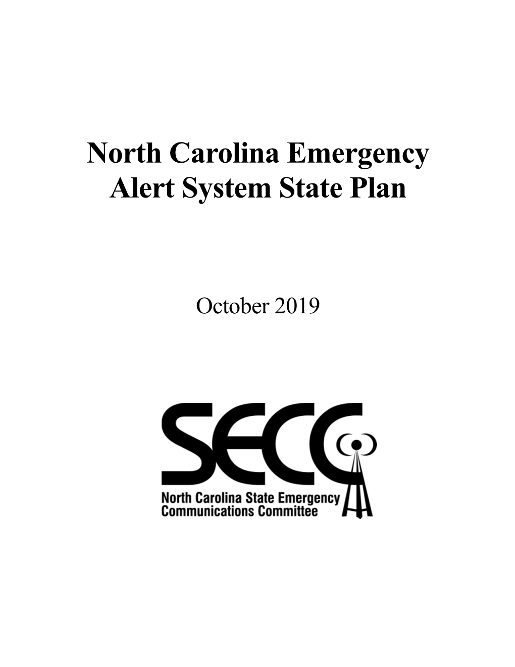 North Carolina Emergency Alert System State Plan