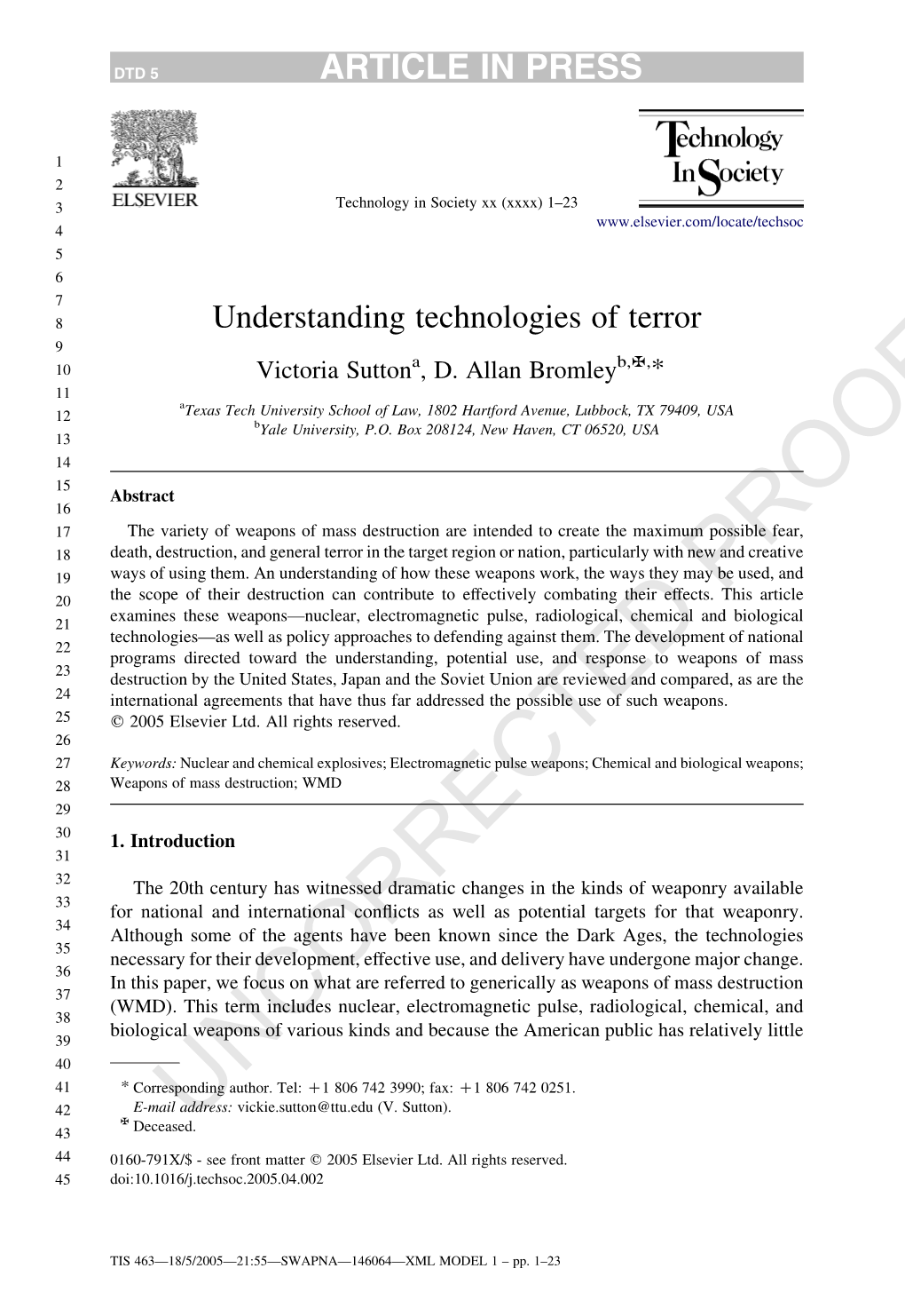 Understanding Technologies of Terror 9 a B,!, 10 Victoria Sutton , D