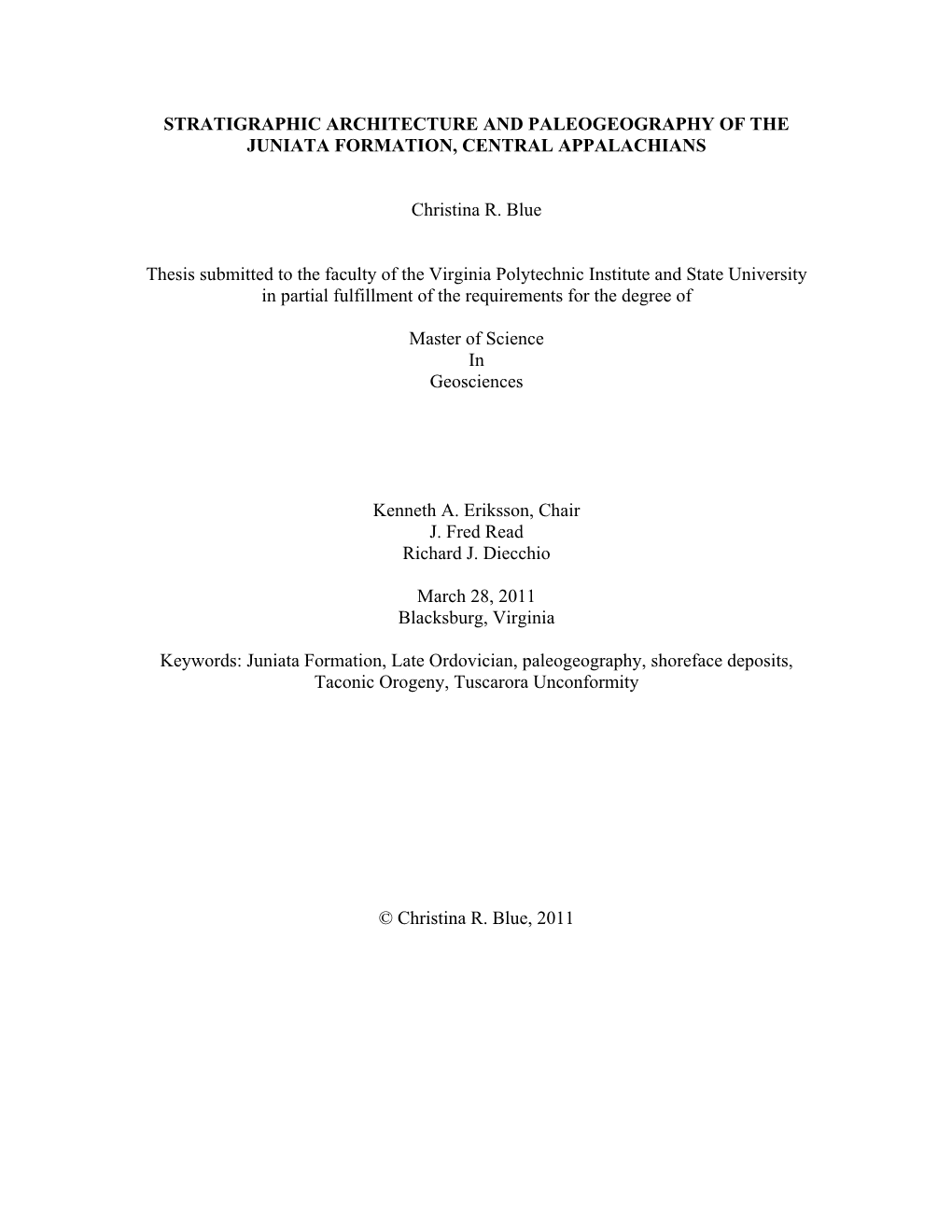 Stratigraphic Architecture and Paleogeography of the Juniata Formation, Central Appalachians