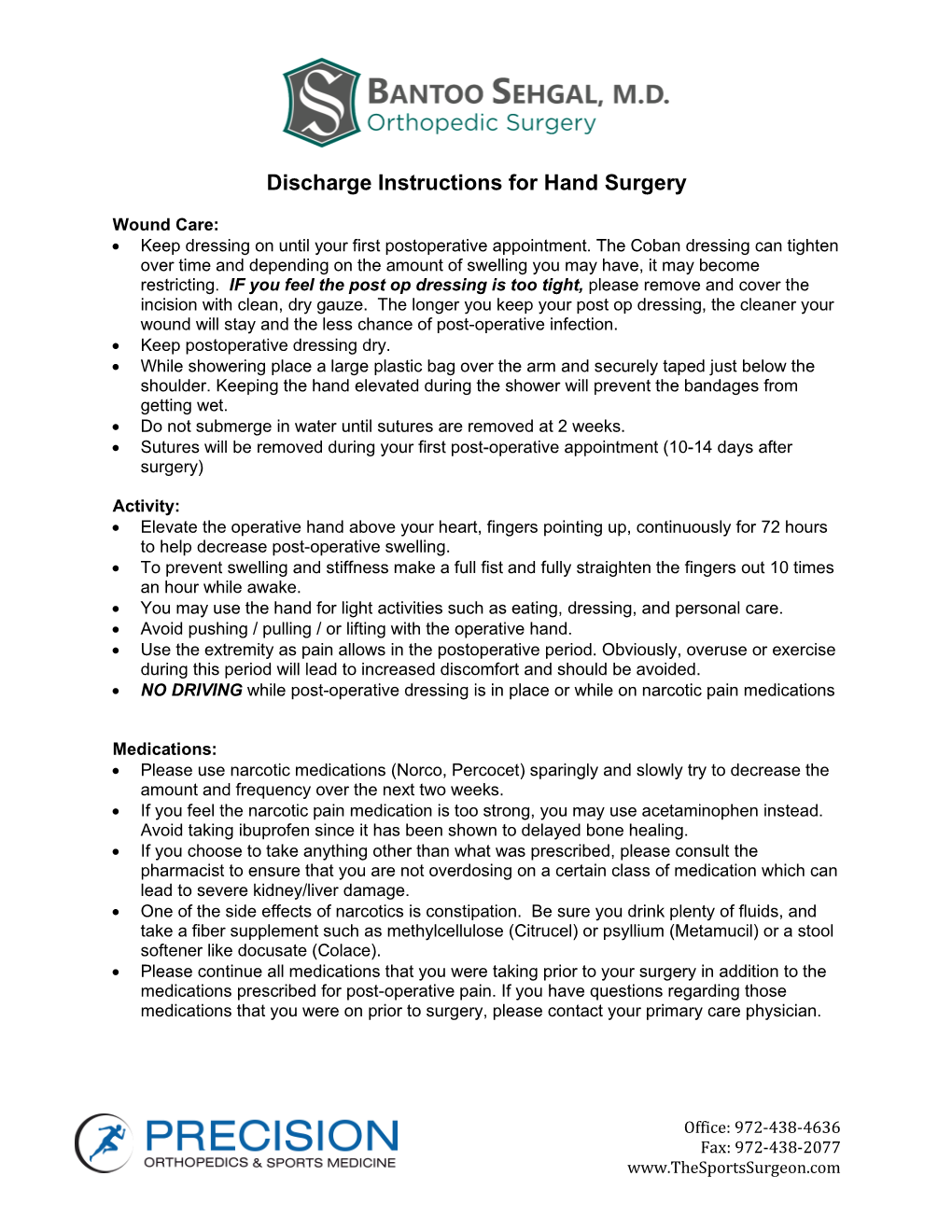 Discharge Instructions for Hand Surgery