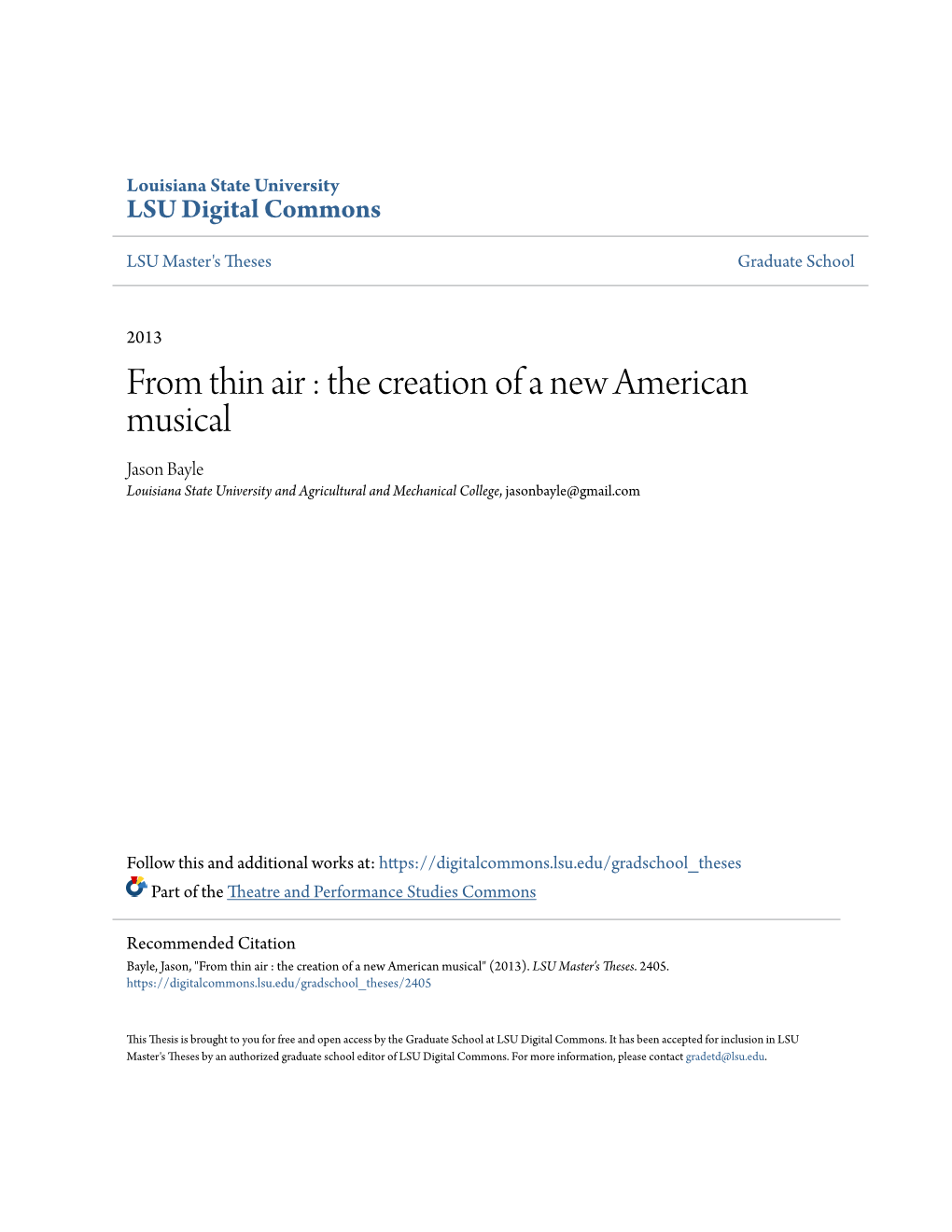 The Creation of a New American Musical Jason Bayle Louisiana State University and Agricultural and Mechanical College, Jasonbayle@Gmail.Com