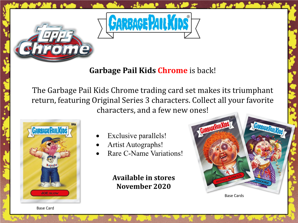 Garbage Pail Kids Chrome Is Back!