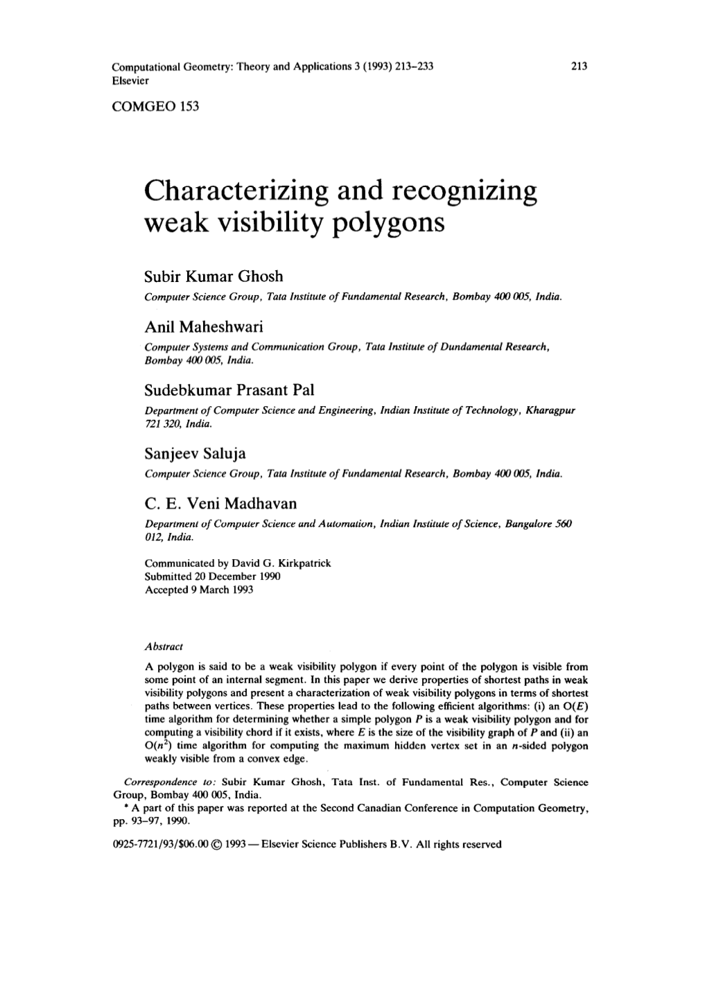 Characterizing and Recognizing Weak Visibility Polygons