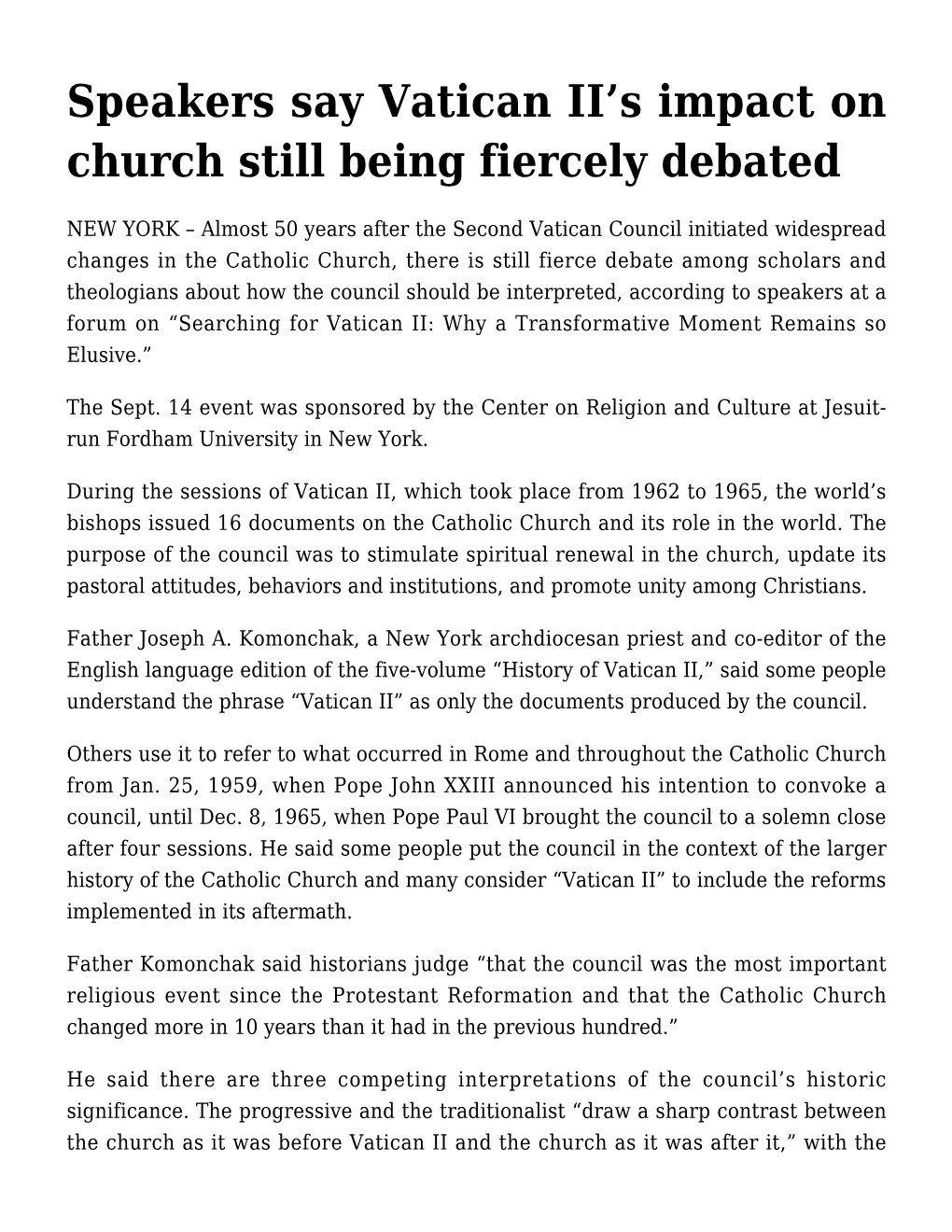 Speakers Say Vatican II's Impact on Church Still Being Fiercely Debated