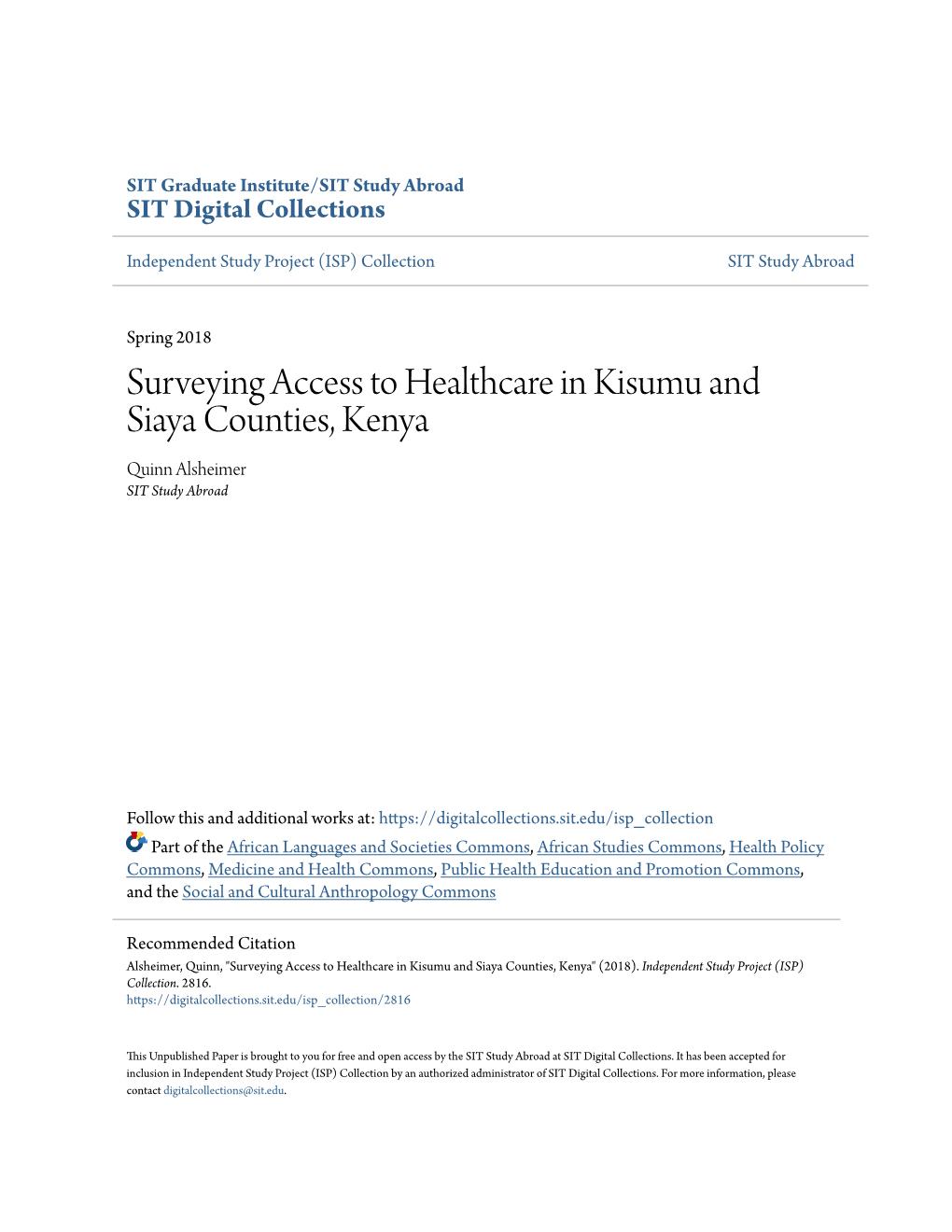 Surveying Access to Healthcare in Kisumu and Siaya Counties, Kenya Quinn Alsheimer SIT Study Abroad