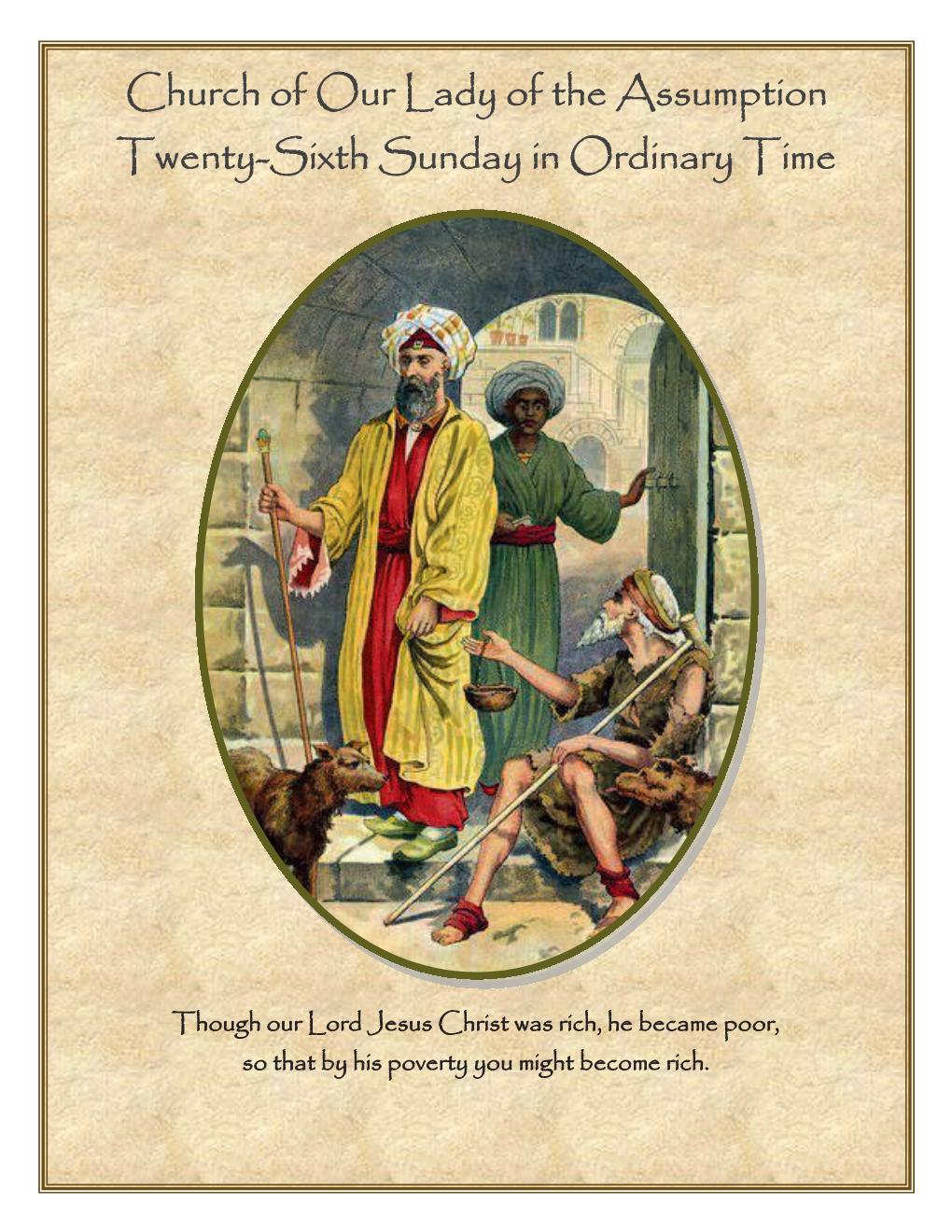 Church of Our Lady of the Assumption Twenty-Sixth Sunday in Ordinary Time