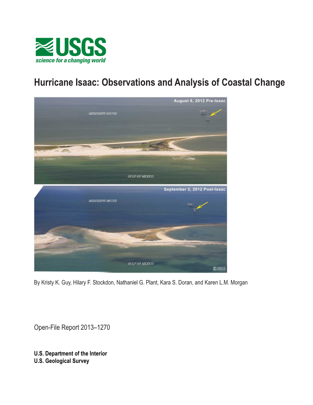 Hurricane Isaac: Observations and Analysis of Coastal Change