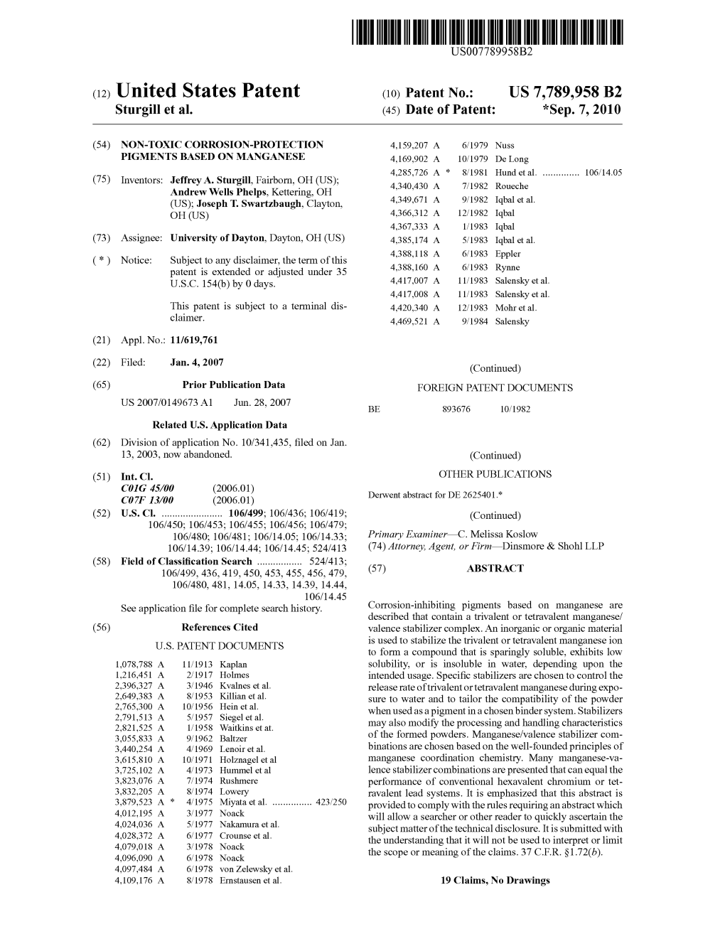 (12) United States Patent (10) Patent No.: US 7,789,958 B2 Sturgill Et Al