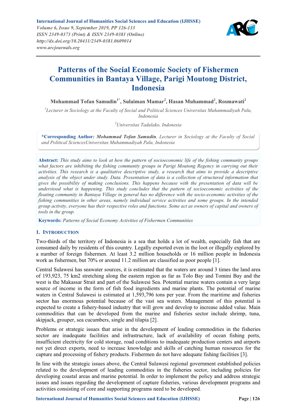 Patterns of the Social Economic Society of Fishermen Communities in Bantaya Village, Parigi Moutong District, Indonesia