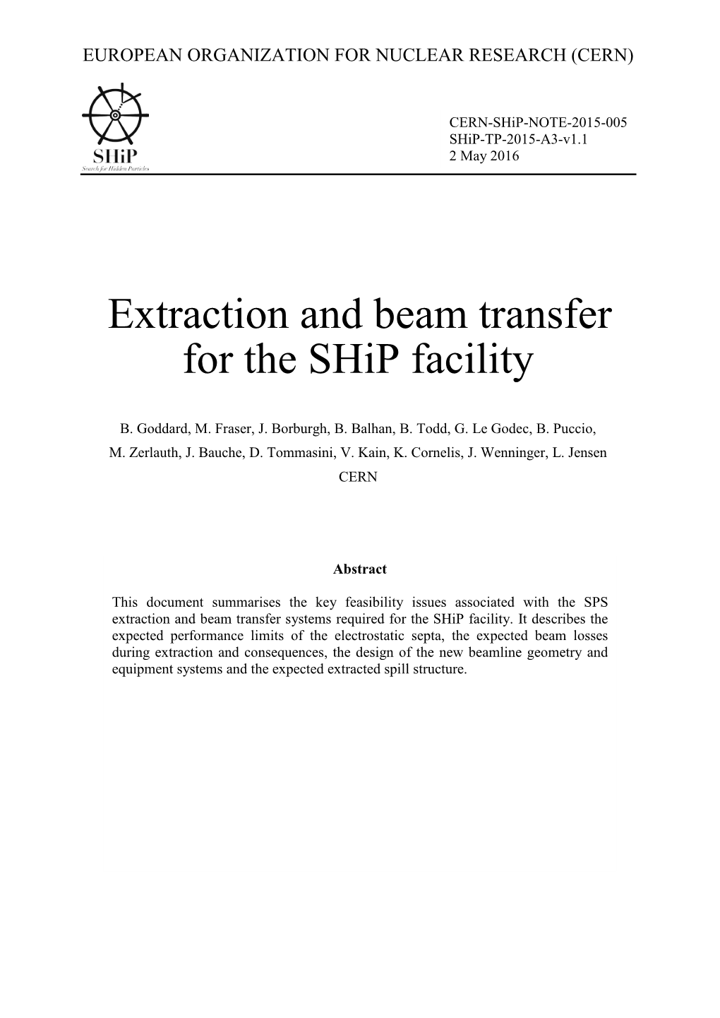 Extraction and Beam Transfer for the Ship Facility