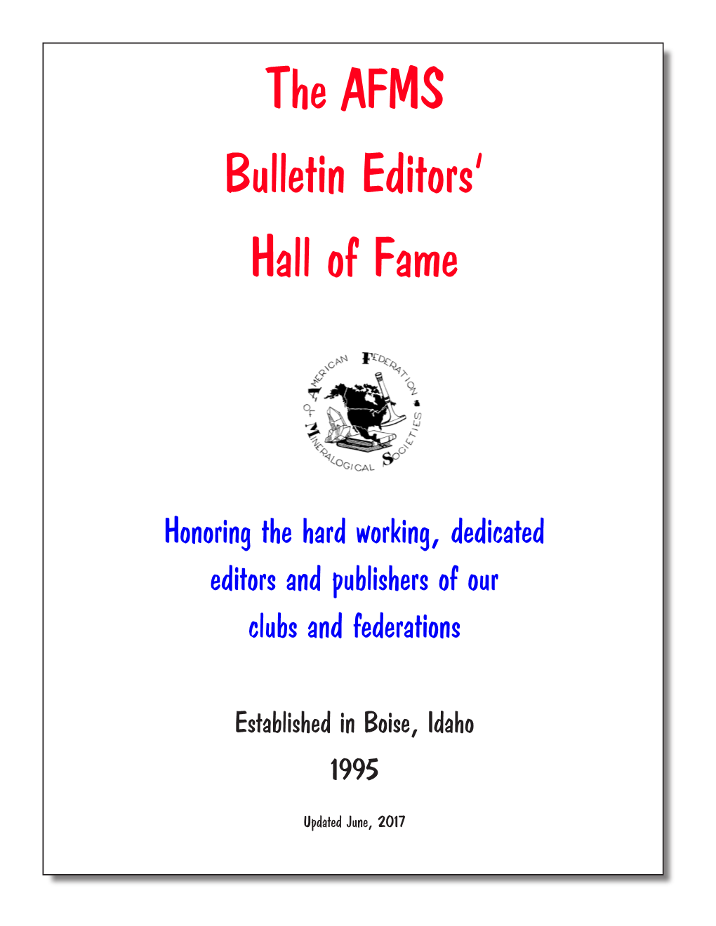 The AFMS Bulletin Editors' Hall of Fame