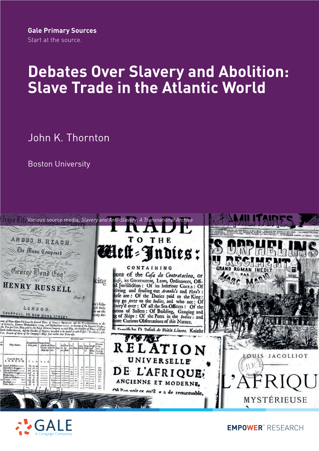 Debates Over Slavery and Abolition: Slave Trade in the Atlantic World